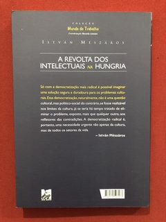 Livro - A Revolta Dos Intelectuais Na Hungria - Seminovo - comprar online