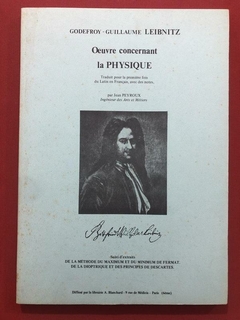 Livro - Oeuvre Concernant La Physique - Godefroy-Guillaume Leibnitz