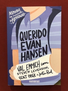 Livro- Querido Hevan Hansen- Val Emmich- Ed. Seguinte- Semin