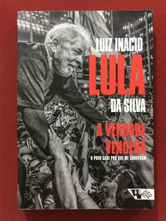 Livro - A Verdade Vencerá - Luiz Inácio Lula Da Silva - Seminovo
