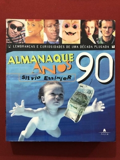 Livro - Almanaque Anos 90 - Silvo Essinger - Editora Agir - Seminovo