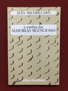 Livro - À Sombra Das Maiorias Silenciosas - Seminovo