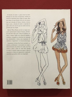 Livro - Desenho De Moda - Michele Wesen Bryant - Ed Senac - comprar online