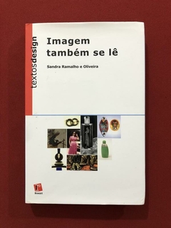 Livro- Imagem Também Se Lê- Sandra Ramalho E Oliveira- Semin