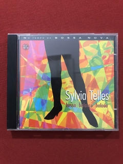CD - Sylvia Telles - Bossa, Balanço, Balada - Seminovo