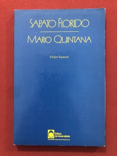 Livro - Sapato Florido - Mario Quintana - Ed. Da Universidade