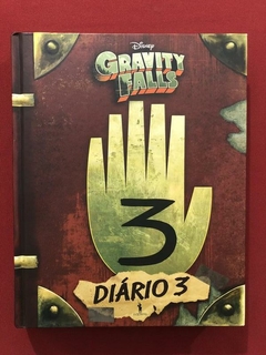 Livro - Gravity Fallls: Diário 3 - Disney - Capa Dura - Semi
