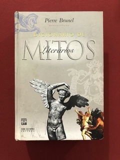 Livro - Dicionário De Mitos Literários - Pierre Brunel - UNB