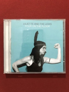 CD - Juliette And The Licks - Four On The Floor - Seminovo