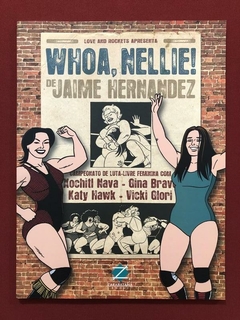 HQ - Whoa, Nellie! - Jaime Hernandez - Zarabatana Books