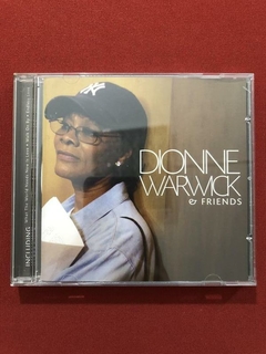 CD - Dionne Warwick & Friends - Importado - Seminovo