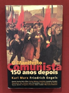 Livro - O Manifesto Comunista 150 Anos Depois - Contraponto