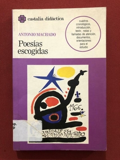 Livro - Poesías Escogidas - Antonio Machado - Castalia Didáctica