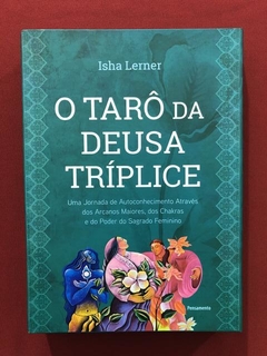 Livro - O Tarô Da Deusa Tríplice - Isha Lerner - Seminovo