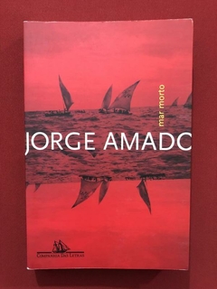 Livro - Mar Morto - Jorge Amado - Companhia Das Letras