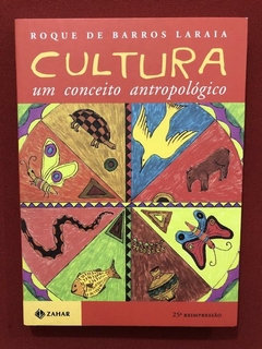Livro - Cultura: Um Conceito Antropológico - Laraia - Semin.