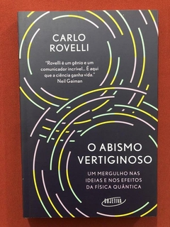 Livro - O Abismo Vertiginoso - Carlo Rovelli - Seminovo