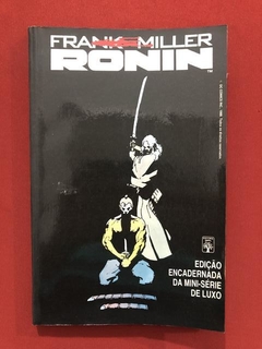 HQ - Ronin - Edição de Luxo - Frank Miller - Ed. Abril