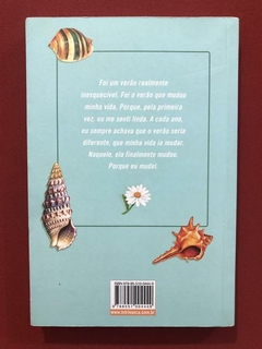 Livro - O Verão Que Mudou Minha Vida - Jenny Han - Intrínseca - Seminovo - comprar online