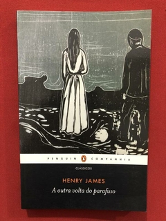 Livro - A Outra Volta Do Parafuso - Henry James - Seminovo