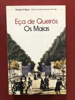 Livro - Os Maias - Eça De Queirós - Ed. Relógio D' Água