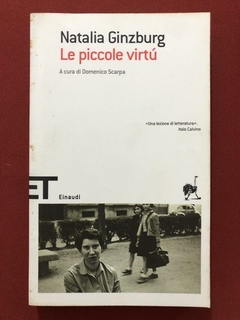 Livro - Le Piccole Virtú - Natalia Ginzburg - Ed. Einaudi