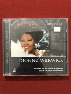 CD - Dionne Warwick - Love Songs - Nacional - Seminovo