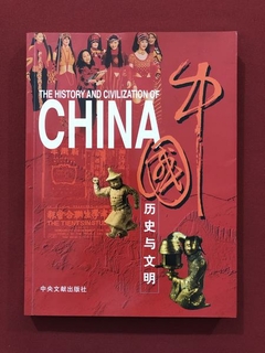 Livro - The History And Civilization Of China - Central Party