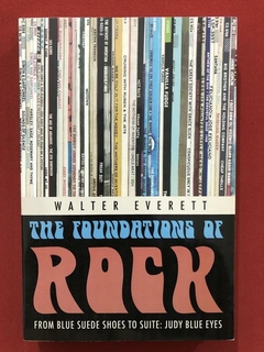 Livro - The Foundations Of Rock - Walter Everett -Seminovo