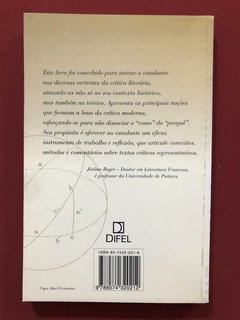 Livro - A Critíca Literária - Jérome Roger - Ed. Difel - comprar online