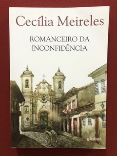 Livro - Romanceiro Da Inconfidência - Cecília Meireles - Seminovo