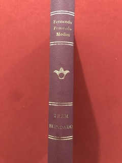 Livro - Trem Blindado - Fernando Penteado Medici - 1933 - comprar online