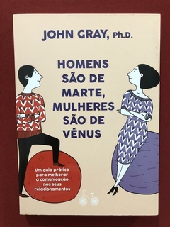 Livro- Homens São De Marte, Mulheres São De Vênus - Seminovo