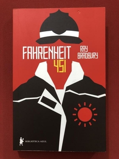 Livro - Fahrenheit 451 - Ray Bradbury - Biblioteca Azul - Seminovo