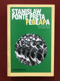 Livro - Febeapá - Stanislaw Ponte Preta - Companhia Das Letras