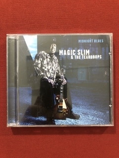 CD - Magic Slim E The Teardrops - Midnight Blues - Nacional