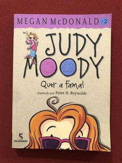 Livro - Judy Moody Quer A Fama! - Megan McDonald - Salamandra