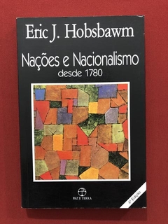 Livro- Nações E Nacionalismo- Eric J. Hobsbawn - Paz E Terra