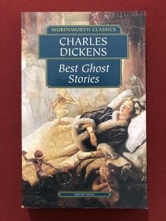 Livro - Best Ghost Stories - Charles Dickens - Ed. Wordsworth