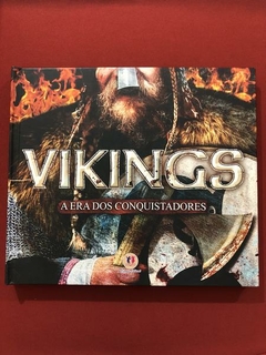 Livro- Vikings - A Era Dos Conquistadores - Philip Wilkinson