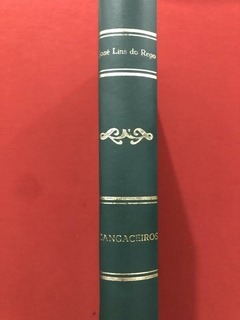 Livro - Cangaceiros - José Lins do Rego - Ed. José Olympio - 1953 - comprar online