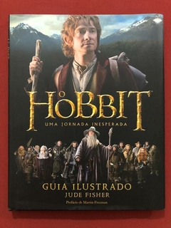 Livro - O Hobbit : Uma Jornada Inesperada - Guia Ilustrado - Seminovo