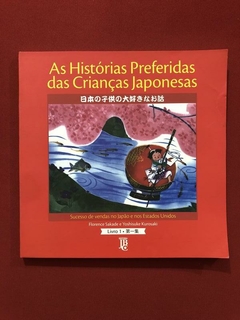 Livro- As Histórias Preferidas Das Crianças Japonesas- 1 E 2 - comprar online