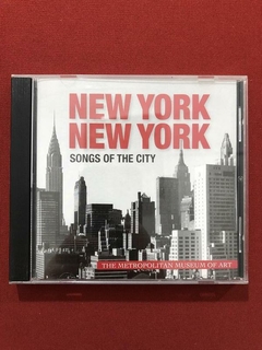 CD - New York New York - Songs Of The City - Import. - Semin