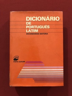 Livro - Dicionário de Português-Latim - Porto Editora
