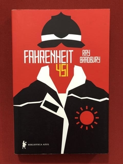 Livro- Fahrenheit 451- Ray Bradbury- Biblioteca Azul - Semin