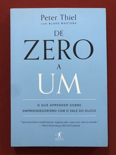 Livro - De Zero A Um - Peter Thiel - Editora Objetiva