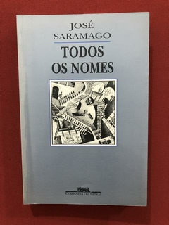 Livro - Todos Os Nomes - José Saramago - Cia. Das Letras