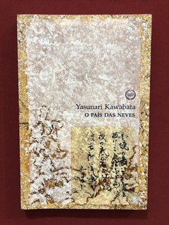 Livro - O País Das Neves - Yasunari Kawabata - Seminovo