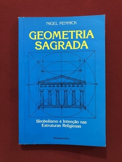 Livro- Geometria Sagrada- Nigel Pennick - Editora Pensamento